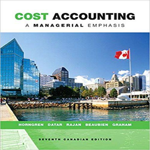 cost accounting a managerial emphasis 6th edition solution manual